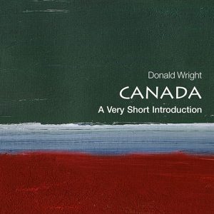 Canada: A Very Short Introduction (Very Short Introductions)