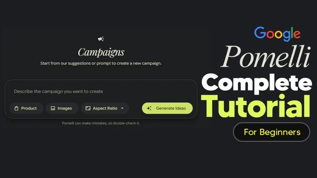 How to Generate AI Marketing Campaigns with Google Pomeley